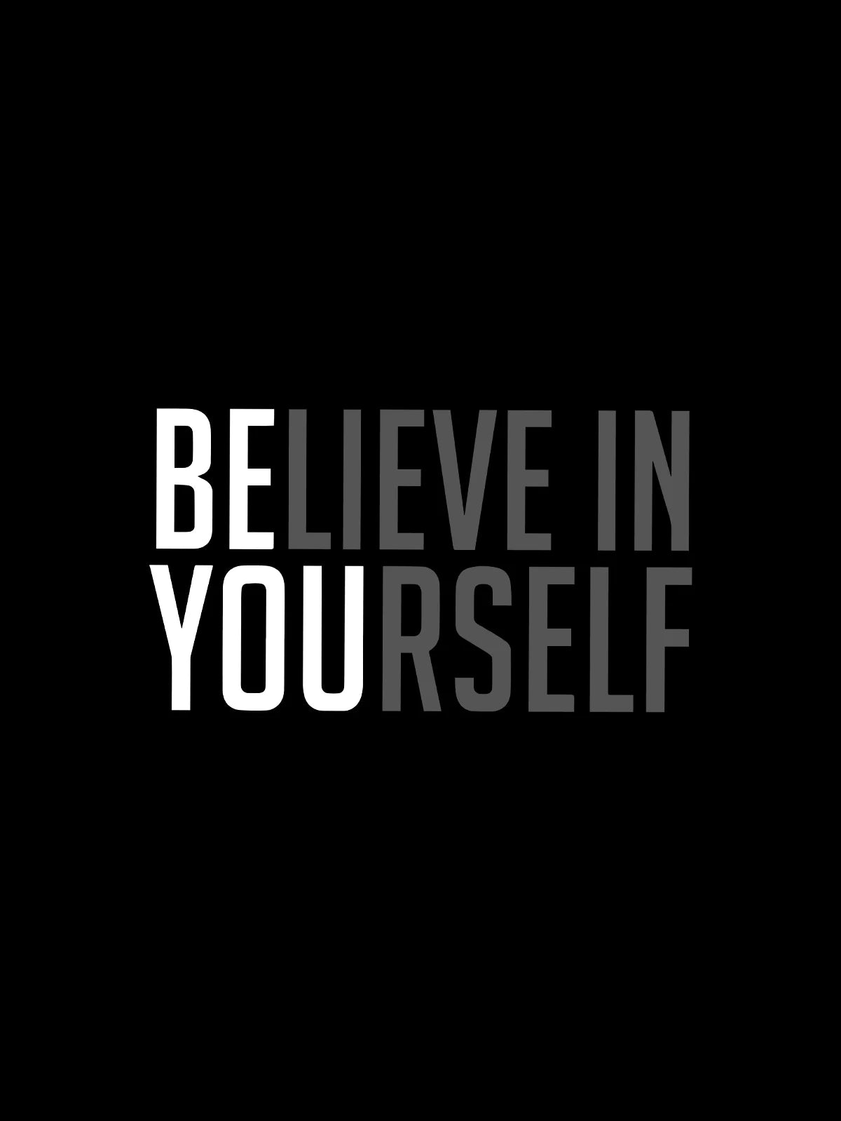 Believe in Yourself T-Shirt